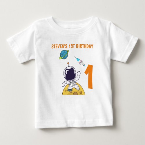 Spaceman Exploring Outer Space 1st Birthday Baby T_Shirt