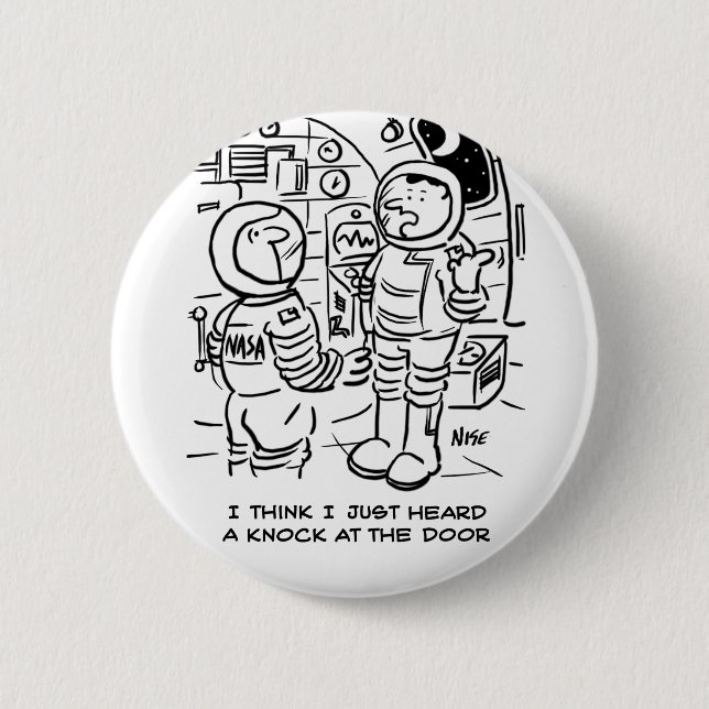 Spacemen on Spaceship Hear Knock at Door Button (Front)