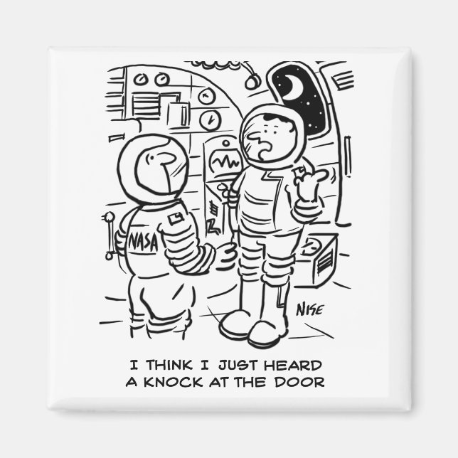 Spacemen on Spaceship Hear Knock at Door Magnet (Front)
