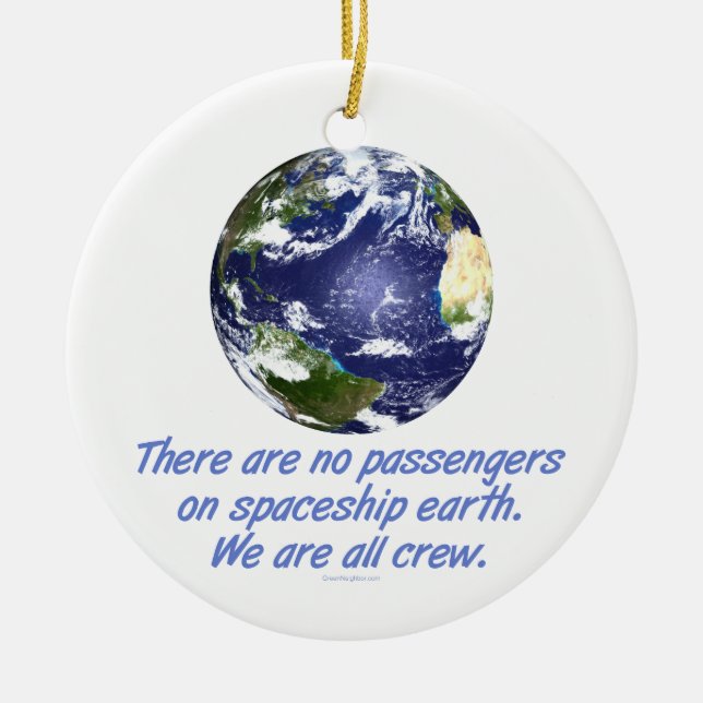 Spaceship Earth, Environment Ceramic Ornament (Front)