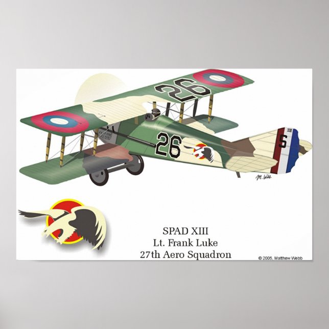 Spad XIII flown by Lt. Frank Luke Poster (Front)
