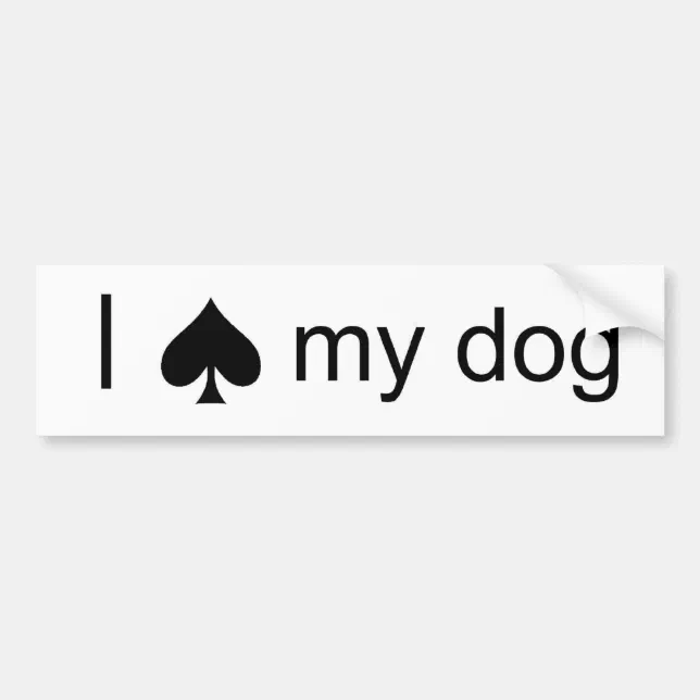 Spade Dog Bumper Sticker Zazzle