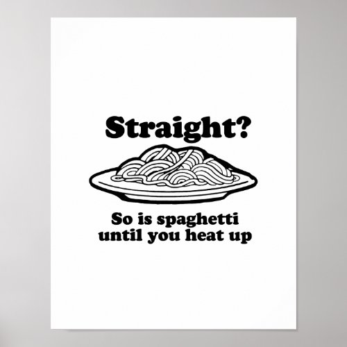 Spaghetti is Gay Poster