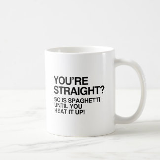 SPAGHETTI IS STRAIGHT UNTIL YOU HEAT IT UP.png Coffee Mug