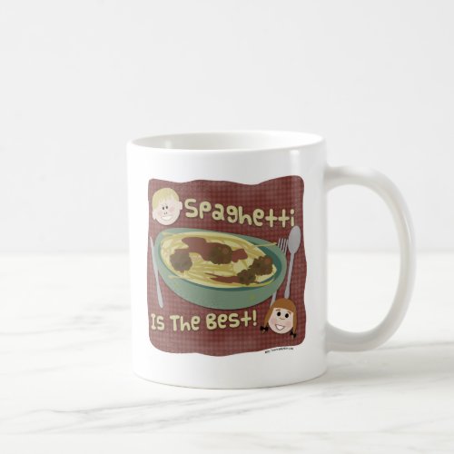 Spaghetti is the Best Coffee Mug