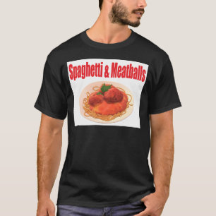 Spaghetti & Meatballs T-Shirt