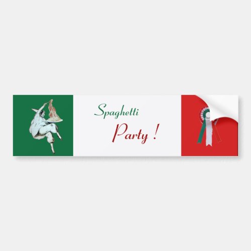 SPAGHETTI PARTY ITALIAN KITCHEN RESTAURANT green Bumper Sticker