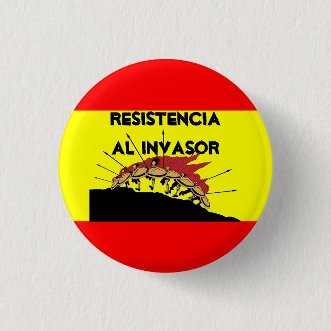 Spain Flag  Resistencia al invasor Button (Front)