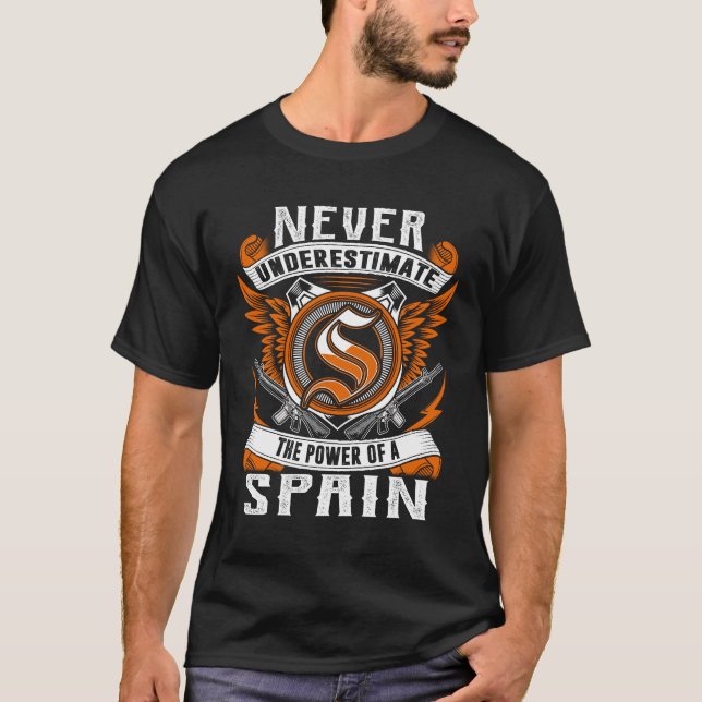 SPAIN - Never Underestimate Personalized T-Shirt (Front)