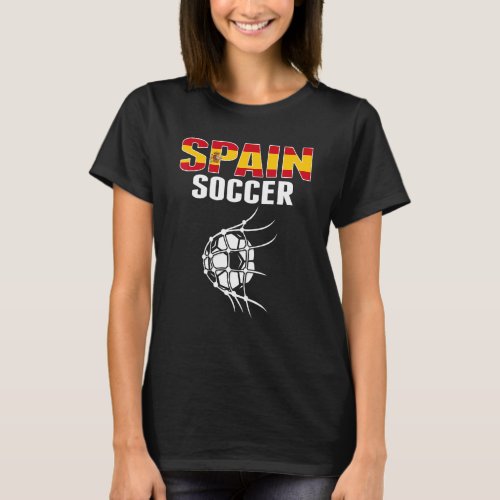 Spain Soccer Ball In Net Goal  Spanish Football Su T_Shirt