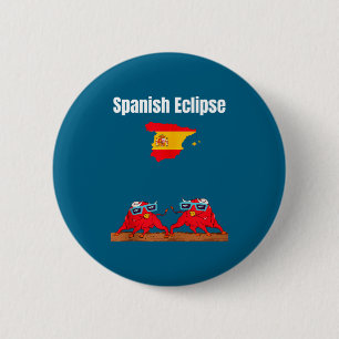 Spain Solar Eclipses Lover Bulls Design Button