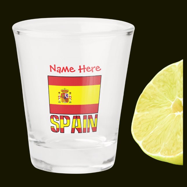 Spain Spanish Flag Red Personalized  Shot Glass (Spanish Flag on shot glass with word SPAIN below in flag colors. Add name in red text above.)