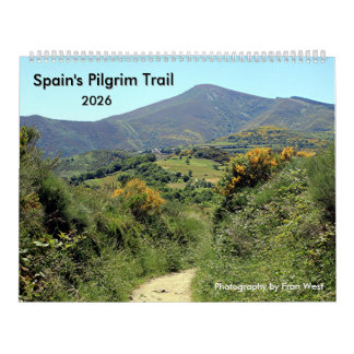 Spain's Pilgrim Trail: Leon to Santiago 2026 Calendar