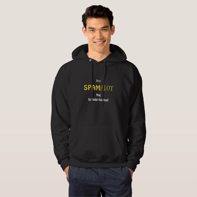 Spamalot Hooded Sweatshirt (Front Full)