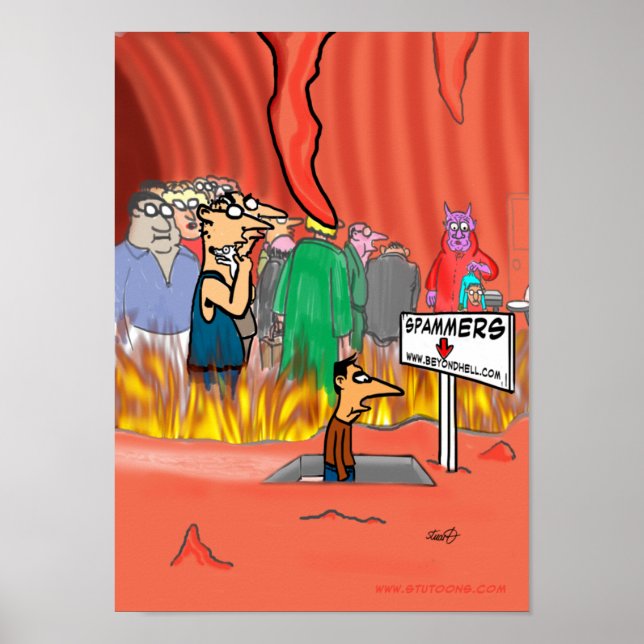 Spammer In Hell Cartoon - Funny Poster (Front)