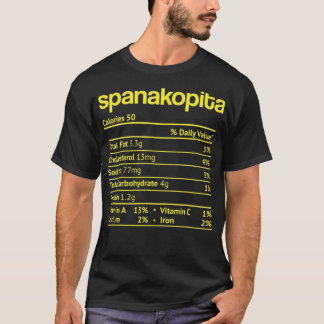 Spanakopita Nutrition Fact Funny Thanksgiving Chri T-Shirt