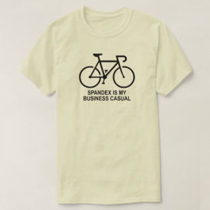 Spandex Is My Business Casual Cycling T-Shirt
