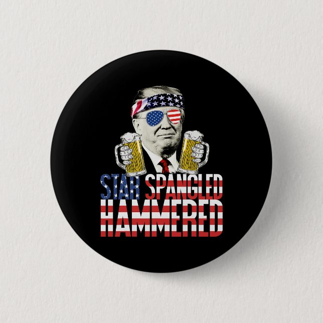 Spangled Hammered President Donald Trump Beer Love Button (Front)