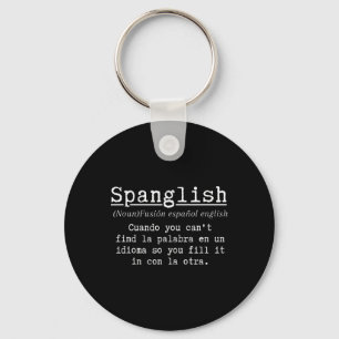 Spanglish Definition Funny Spanish Teacher Bilingu Keychain