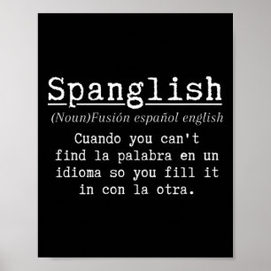 Spanglish Definition Funny Spanish Teacher Bilingu Poster
