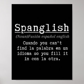 Spanglish Definition Funny Spanish Teacher Bilingu Poster