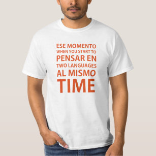 Spanglish (ed. sale) T-Shirt