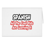 Spanish...All The Cool Kids (Front Horizontal)