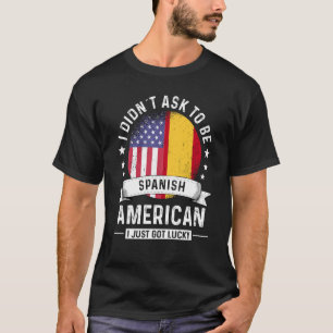 Spanish American Patriot Grown Humor Flag T-Shirt
