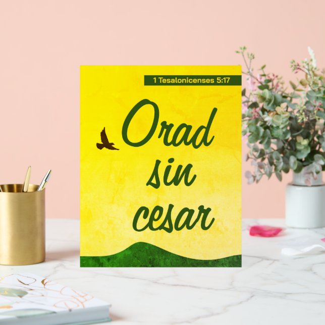 Spanish Bible Verse to Keep Praying Motivational  Acrylic Sign (Wedding)