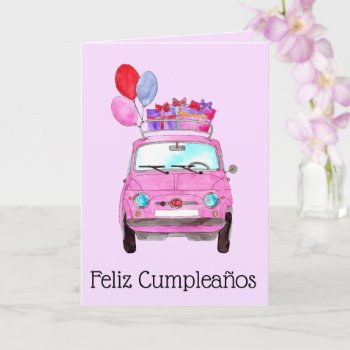 Spanish Birthday Retro Fiat 500 Card by studioportosabbia at Zazzle