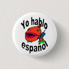 Yo Hablo Español Button Pin / Botón | Zazzle.com