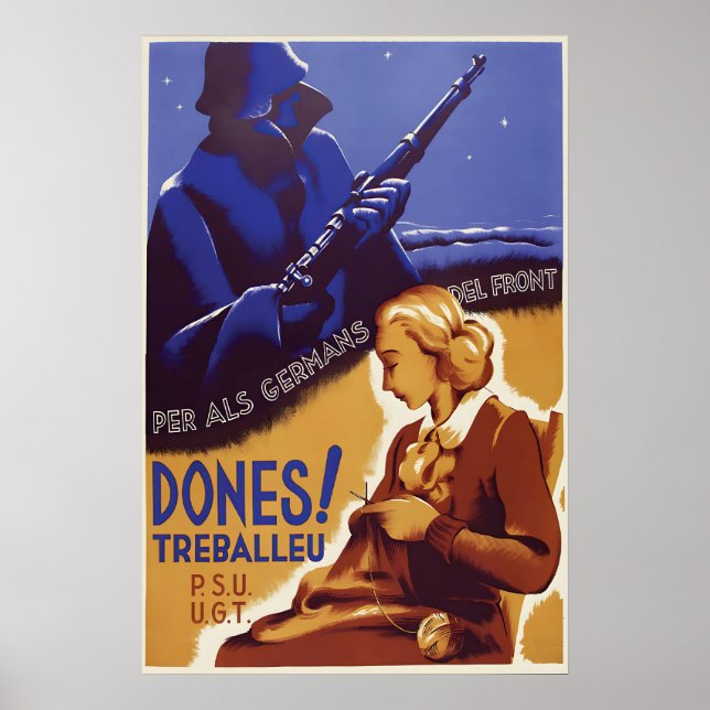 Spanish Civil War Poster Women! Work for your (Front)