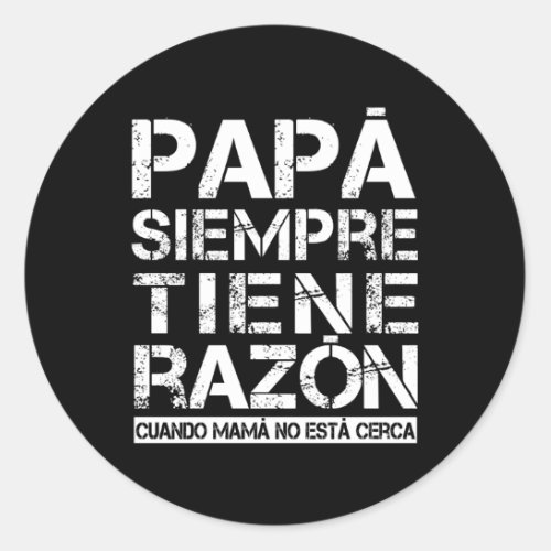 Spanish Dad From Daughter Son Father Day Classic Round Sticker