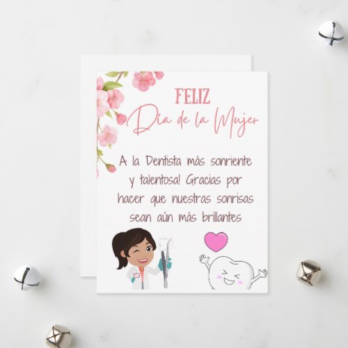 Spanish Dentist Happy womens Day Card