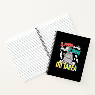 Spanish Dog Ate My Homework - Perro Tarea Notebook