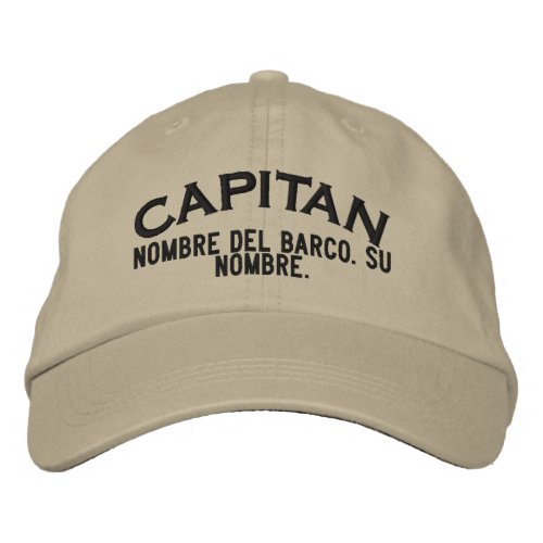 SPANISH El Capitan Nombre del barco y su nombre Embroidered Baseball Cap