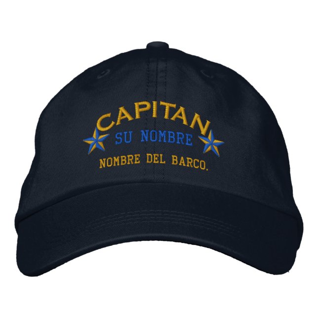 SPANISH El Capitan Nombre del barco y su nombre. Embroidered Baseball Hat (Front)