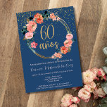 Spanish Elegant Blue Floral 60th Birthday Party Invitation<br><div class="desc">Celebra su 60º cumpleaños con estilo usando esta elegante invitación en azul y dorado en español. Con un refinado fondo azul Egeo, el diseño presenta un marco floral circular adornado con delicadas flores rosadas y detalles dorados. En el centro, "60 años" está bellamente resaltado en caligrafía dorada, con destellos brillantes...</div>