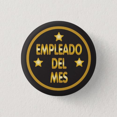 Spanish Employee of the Month Gold Stars Pinback Button
