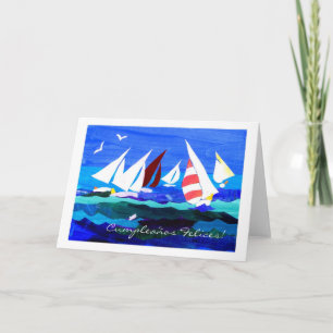Spanish Greeting Birthday Card - Sailing