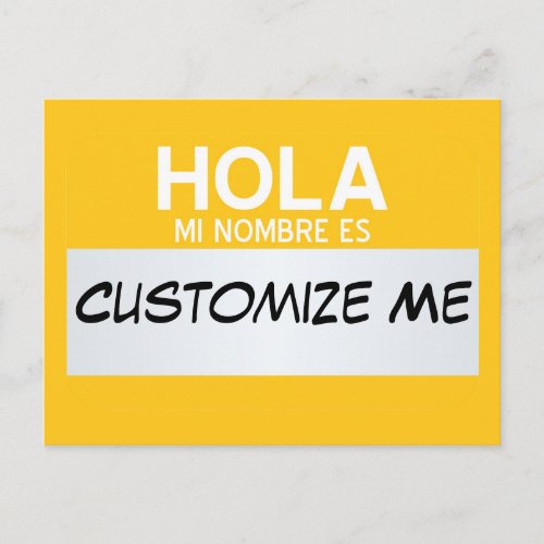 Spanish Hello My Name Is  Customizable Postcard