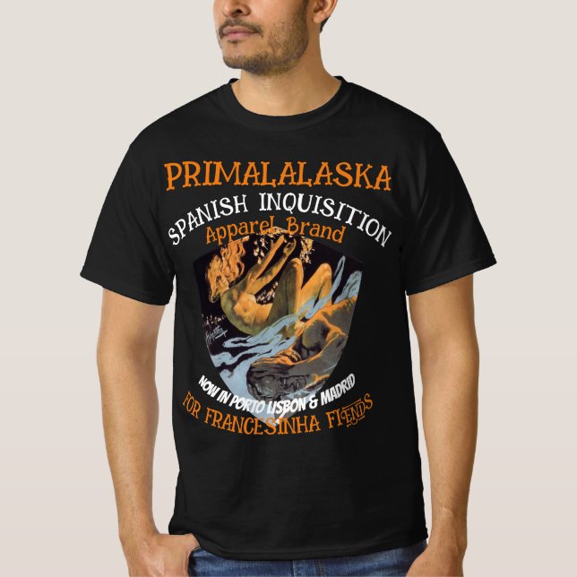 SPANISH INQUISITION MADRID PORTO LISBON PORTUGAL T-Shirt (Front)