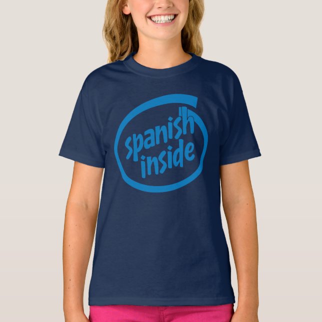 Spanish inside T-Shirt (Front)