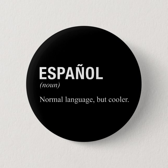 SPANISH Language Button (Front)