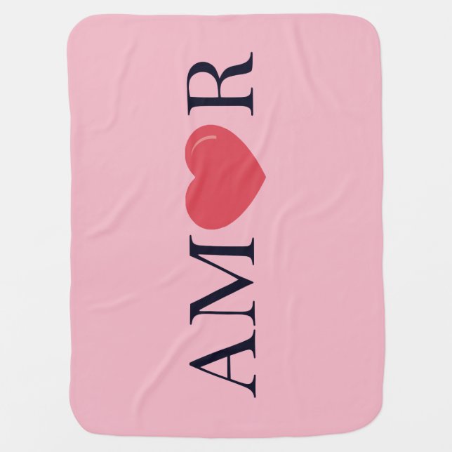 Spanish Language "Love," "Amor"  Baby Blanket (Front)