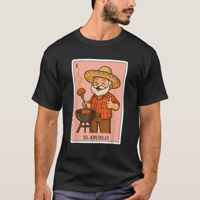 Spanish Mexican Bingo Funny Gifts El Abuelo  T-Shirt (Front)