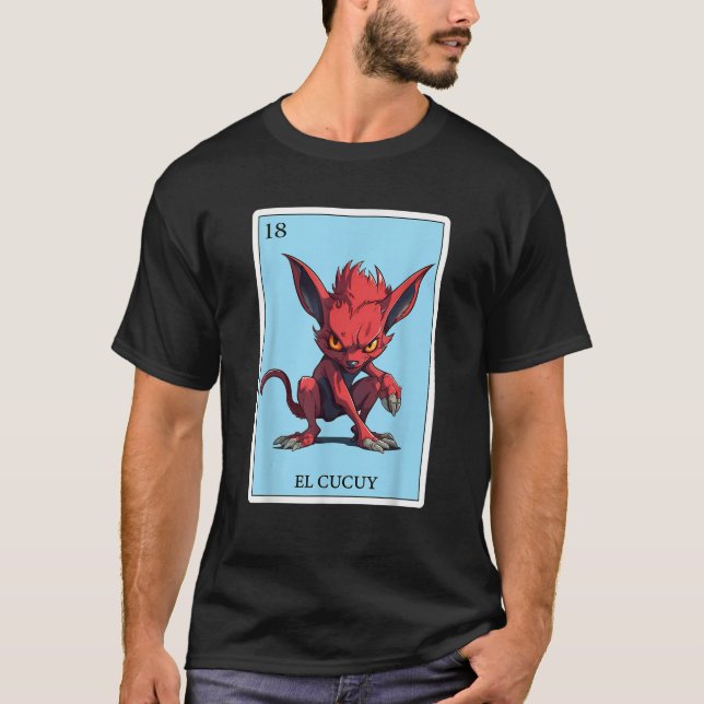 Spanish Mexican Bingo Funny Gifts El Cucuy T-Shirt (Front)