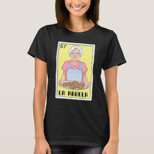 Spanish-Mexican Bingo Funny Gifts for Abuela - La T-Shirt