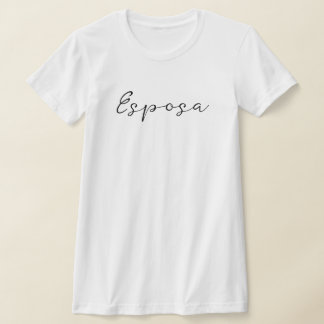 Spanish name Esposa (Wife) Simple, Elegant T-Shirt