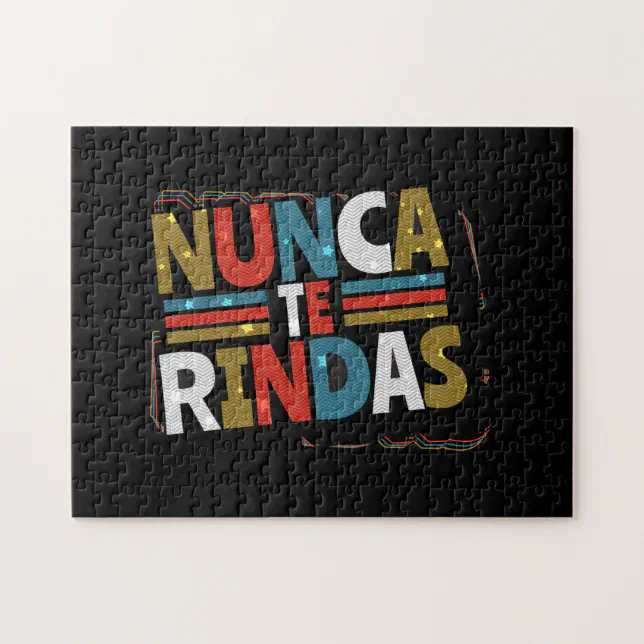 Spanish Never Give Up Quote - Nunca Te Rindas Jigsaw Puzzle (Horizontal)